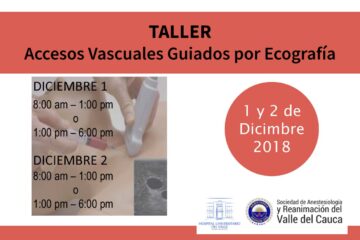 Taller: Accesos vasculares guiados por ecografía