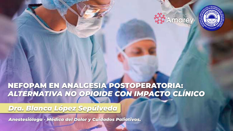 Nefopam en Analgesia Postoperatoria: Alternativa No Opioide Con Impacto Clínico